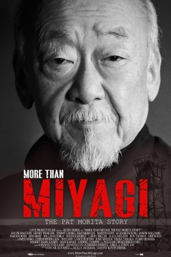 Watch Free More Than Miyagi: The Pat Morita Story Full Movies MyFamilyTV