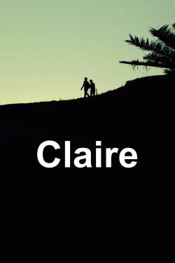 Watch Free Claire Full Movies MyFamilyTV