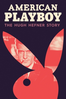 Watch Free American Playboy: The Hugh Hefner Story Full Movies MyFamilyTV