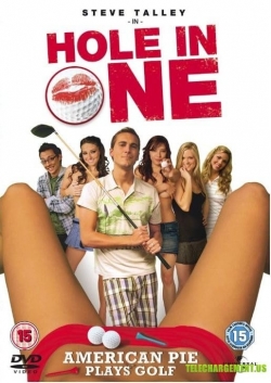 Watch Free Hole in One Full Movies MyFamilyTV