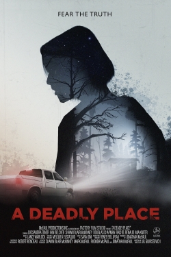 Watch Free A Deadly Place Full Movies MyFamilyTV