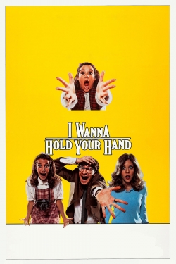 Watch Free I Wanna Hold Your Hand Full Movies MyFamilyTV