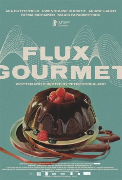 Watch Free Flux Gourmet Full Movies MyFamilyTV