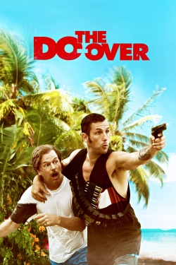 Watch Free The Do-Over Full Movies MyFamilyTV