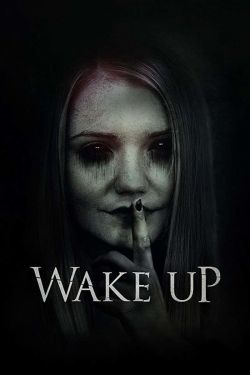 Watch Free Wake Up Full Movies MyFamilyTV