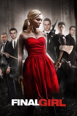 Watch Free Final Girl Full Movies MyFamilyTV