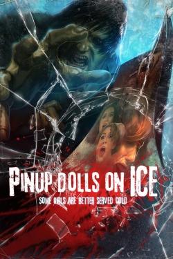 Watch Free Pinup Dolls on Ice Full Movies MyFamilyTV