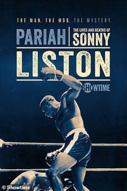 Watch Free Pariah: The Lives and Deaths of Sonny Liston Full Movies MyFamilyTV