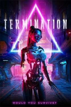 Watch Free Termination Full Movies MyFamilyTV