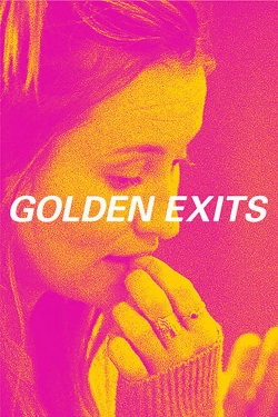 Watch Free Golden Exits Full Movies MyFamilyTV