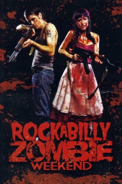 Watch Free Rockabilly Zombie Weekend Full Movies MyFamilyTV