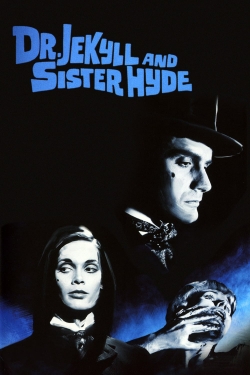 Watch Free Dr Jekyll & Sister Hyde Full Movies MyFamilyTV