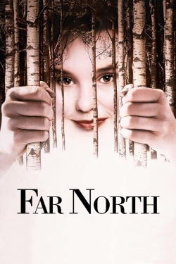 Watch Free Far North Full Movies MyFamilyTV