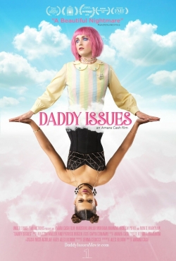 Watch Free Daddy Issues Full Movies MyFamilyTV