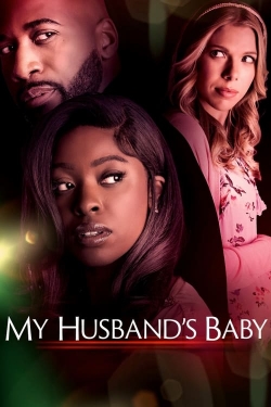 Watch Free My Husband's Baby Full Movies MyFamilyTV