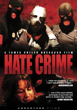 Watch Free Hate Crime Full Movies MyFamilyTV