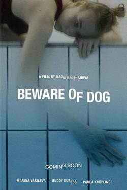 Watch Free Beware of Dog Full Movies MyFamilyTV