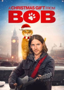 Watch Free A Christmas Gift from Bob Full Movies MyFamilyTV