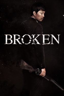 Watch Free Broken Full Movies MyFamilyTV