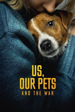 Watch Free Us, Our Pets and the War Full Movies MyFamilyTV