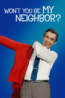 Watch Free Won't You Be My Neighbor? Full Movies MyFamilyTV