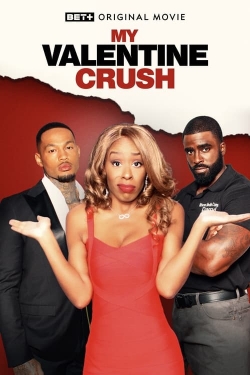 Watch Free My Valentine Crush Full Movies MyFamilyTV