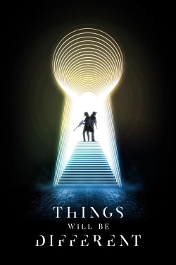 Watch Free Things Will Be Different Full Movies MyFamilyTV