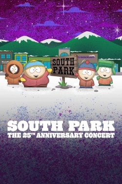 Watch Free South Park: The 25th Anniversary Concert Full Movies MyFamilyTV