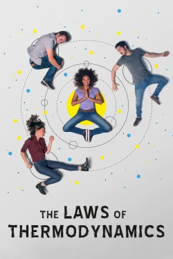 Watch Free The Laws of Thermodynamics Full Movies MyFamilyTV