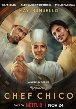 Watch Free Replacing Chef Chico Full Movies MyFamilyTV