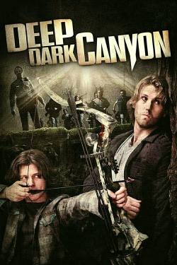 Watch Free Deep Dark Canyon Full Movies MyFamilyTV