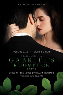 Watch Free Gabriel's Redemption: Part One Full Movies MyFamilyTV