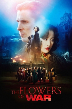 Watch Free The Flowers of War Full Movies MyFamilyTV