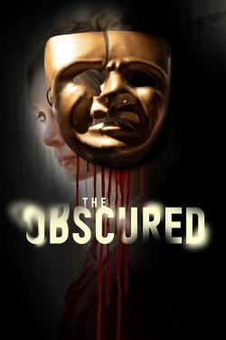 Watch Free The Obscured Full Movies MyFamilyTV