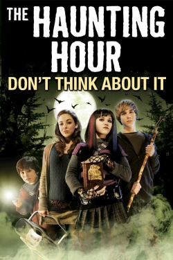 Watch Free The Haunting Hour: Don't Think About It Full Movies MyFamilyTV