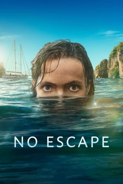 Watch Free No Escape Full Movies MyFamilyTV