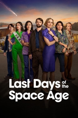 Watch Free Last Days of the Space Age Full Movies MyFamilyTV