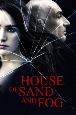 Watch Free House of Sand and Fog Full Movies MyFamilyTV