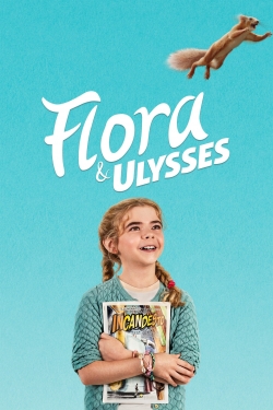 Watch Free Flora & Ulysses Full Movies MyFamilyTV