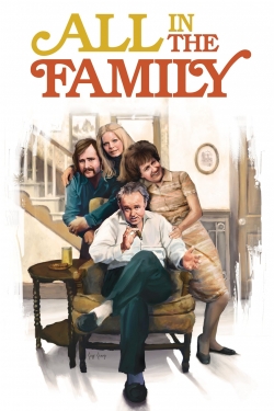 Watch Free All in the Family Full Movies MyFamilyTV