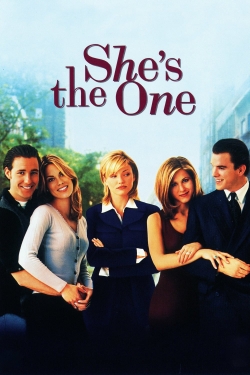 Watch Free She's the One Full Movies MyFamilyTV