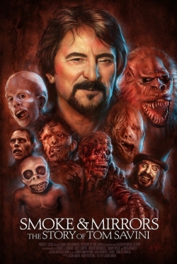 Watch Free Smoke and Mirrors: The Story of Tom Savini Full Movies MyFamilyTV