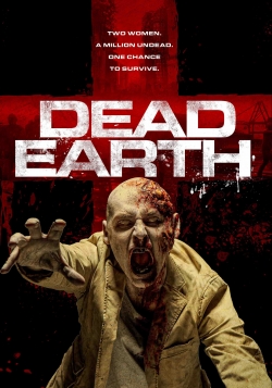 Watch Free Dead Earth Full Movies MyFamilyTV