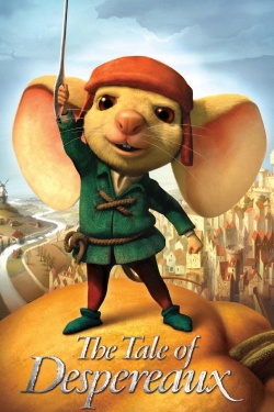 Watch Free The Tale of Despereaux Full Movies MyFamilyTV