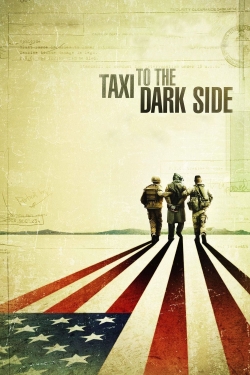 Watch Free Taxi to the Dark Side Full Movies MyFamilyTV