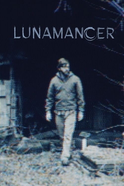 Watch Free Lunamancer Full Movies MyFamilyTV