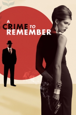 Watch Free A Crime to Remember Full Movies MyFamilyTV