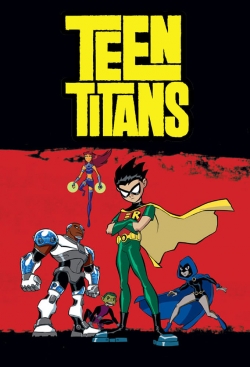 Watch Free Teen Titans Full Movies MyFamilyTV