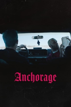 Watch Free Anchorage Full Movies MyFamilyTV