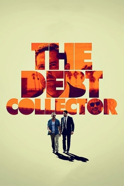 Watch Free The Debt Collector Full Movies MyFamilyTV